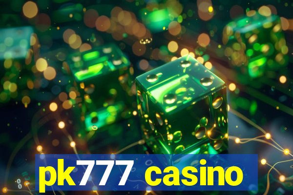 pk777 casino